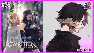 【Final Fantasy XIV】5.4: Future Rewritten MSQ Quests! #25【NIJISANJI ID | Taka Radjiman】