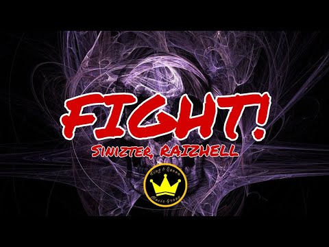 Sinizter, RAIZHELL - FIGHT! (Lyrics)