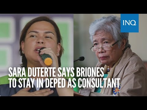 Sara Duterte says Briones to stay in DepEd as consultant