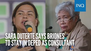 Sara Duterte says Briones to stay in DepEd as consultant