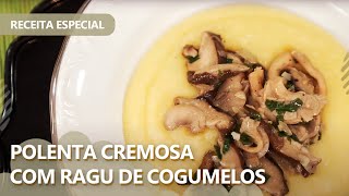 Imagem Como preparar uma Polenta Cremosa com Ragu de Cogumelos