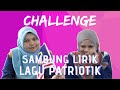 Challenge Sambung Lirik Lagu Patriotik