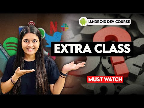 Doubt Class | Android Dev Course