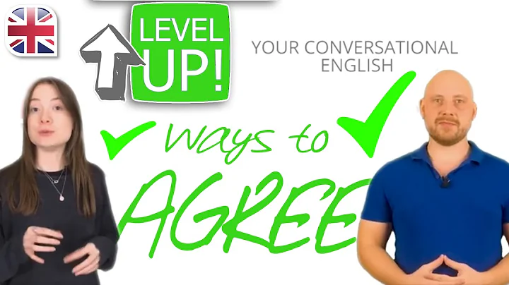 Stop Saying "I agree" - Ways to Agree in English - Level Up Your English Conversation - DayDayNews