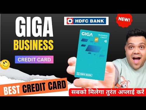 HDFC Bank Giga Business Credit Card Review | Benefits & Features