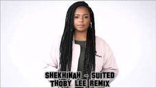 Shekhinah - Suited (Official Thoby Lee Remix) Resimi