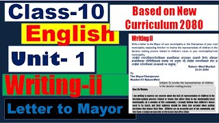 Grade 10 English Unit 1 // Writing ii // Letter to Mayor / Chairperson