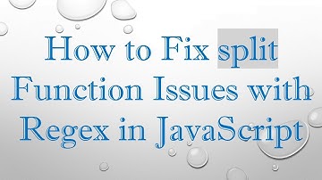 How to Fix split Function Issues with Regex in JavaScript