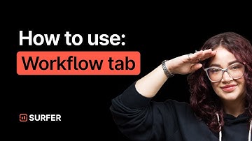 How to use new Workflow tab in Content Editor