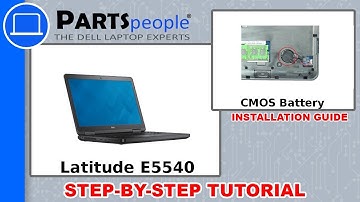Dell Latitude E5540 (P44G001) CMOS Battery How-To Video Tutorial