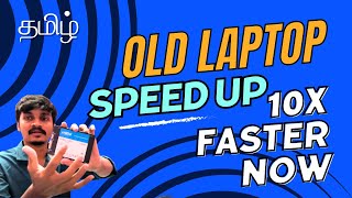Top 3 Tips Increase Old Laptop Speed | Tech Bytes in Tamil #budgetgaming #tamiltech #technology