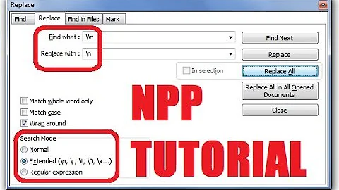 Tutorial - How to use Notepad++ to replace content with new lines