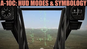 A-10C Warthog: HUD Modes & Symbology Tutorial | DCS WORLD