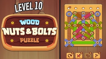 🏅 WOOD NUTS & BOLTS PUZZLE 🤪 Level 10 🧩 Gameplay Walkthrough