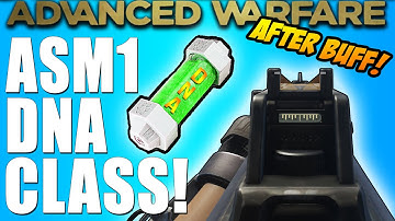 ★COD Advanced Warfare: ASM1 Best "DNA BOMB" Class Setup **AFTER BUFF!** ★ DNA/Flank/Stealth