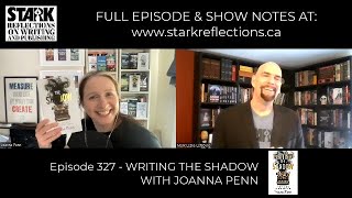 Joanna Penn on Writing The Shadow - Full Interview from Episode 327