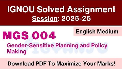 IGNOU MGS 004 Solved Assignment 2025-26 English Medium