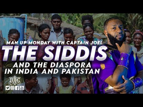 The Israelites: Man Up Monday&rsquo;s - The Siddis And The Diaspora In India And Pakistan