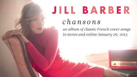 Jill Barber - Sous Le Ciel De Paris
