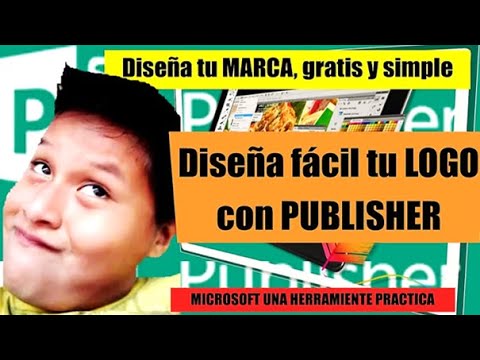 DISEÑA TU LOGO GRATIS Y FÁCIL CON MICROSOFT PUBLISHER