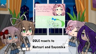 DDLC reacts to Natsuri and Sayonika