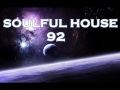 SOULFUL HOUSE 92