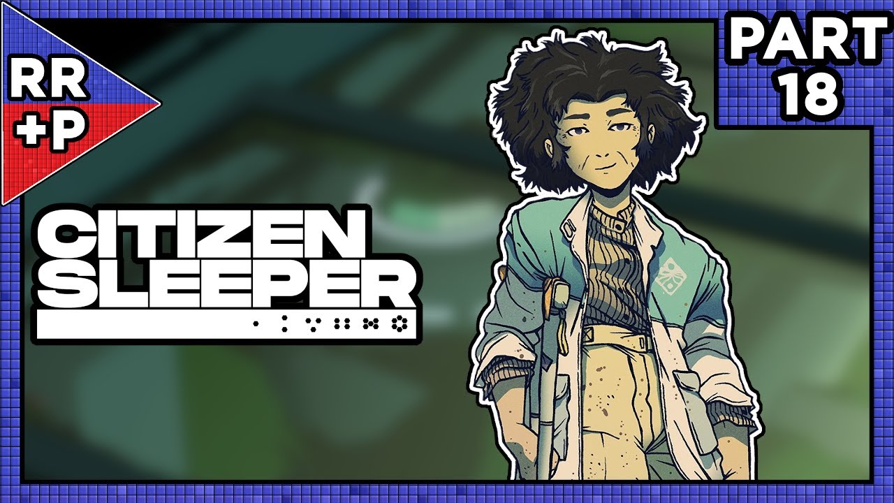 Роскошные сады Гринвэя | Citizen Sleeper (Switch) | Часть 18