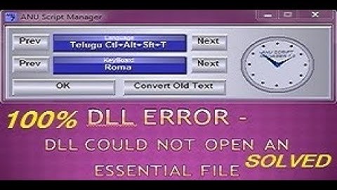 ANU SCRIPT TELUGU TYPING SOFTWARE || DLL ERROR || 100% SOLVED