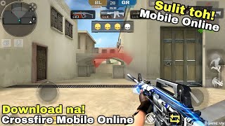 Crossfire Mobile Online | Gameplay & Tutorial 2022! Sulit toh