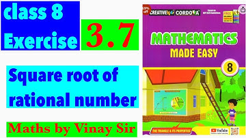 Class 8 exercise 3.7 square and square root | cordova mathematics made easy | @vinaysir2680
