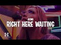 Capture de la vidéo Axmo - Right Here Waiting (Lyrics)