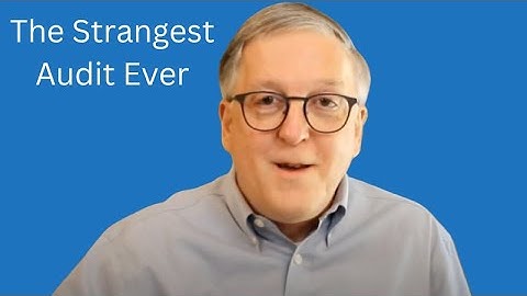 The Strangest Audit Ever [The Importance of Client Acceptance]