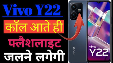 Vivo Y22 incoming call flash light setting kaise enable Kare || how to on flashlight 🔦 in vivo y22