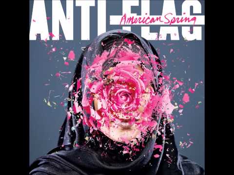 Anti-Flag - All Of The Poison, All Of The Pain