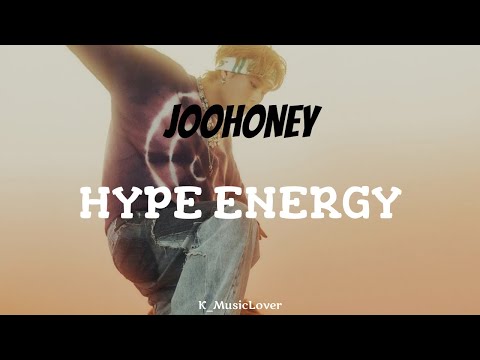 JOOHONEY - HYPE ENERGY [TRADUÇÃO]