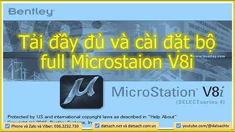 🏹 1. Tải đầy đủ và cài đặt bộ full Microstaion V8i cho học viên và sinh viên và người đi làm.