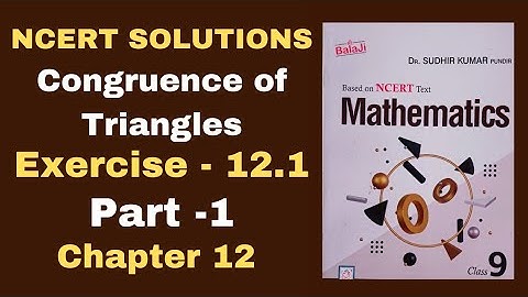 class 9/Exercise 12.1/congruence of Triangles/Shri Balaji publication/chapter 12/mathematics/part-1