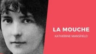 La mouche de Katherine Mansfield, lu par Philippe Faure