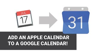 Adding an Apple Calendar to Google Calendar