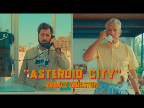 Asteroid City - zobacz zwiastun
