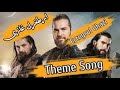 Dirilis ertugrul theme song  tribute to ertugrul ghazi from noman shah