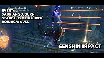 [Genshin Impact Event] Saurian Sojourn - Stage I - Diving Under Roiling Waves - Koholasaurus - Day 1