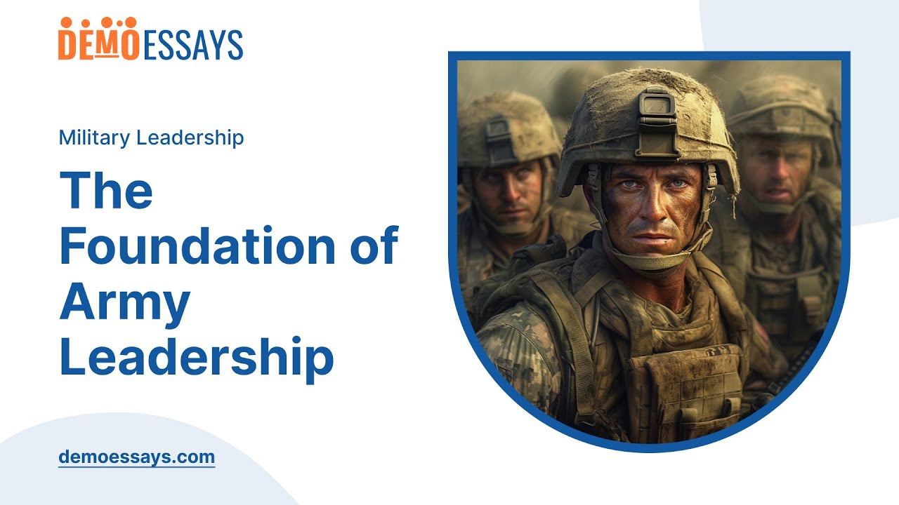 foundation of army leadership essay blc