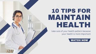 10 tips for maintain health