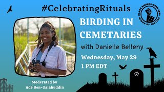 Cemetery Birding with Danielle Belleny