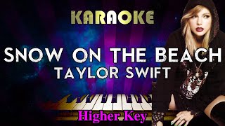 Taylor Swift - Snow on the beach (Piano Karaoke Higher Key)
