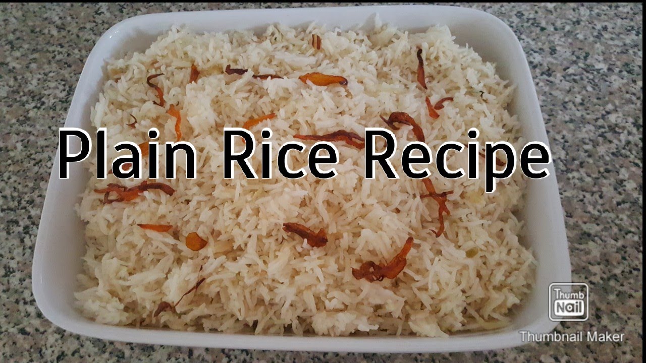 Plain Rice Recipe - YouTube