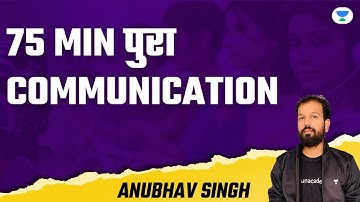 NTA UGC NET  | Special Class By Anubhav Singh | 75 min poora communication