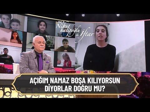 Açığım namaz  boşa kılıyorsun diyorlar doğru mu? - Nihat Hatipoğlu ile İftar 16 Nisan 2021