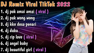 DJ POK AMAI AMAI REMIX VIRAL TIKTOK FULL BASS FULL ALBUM
